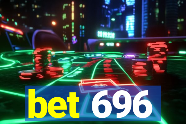 bet 696